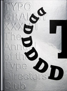 The Type Directors Club - Promoting excellence in typography for over 75  years.