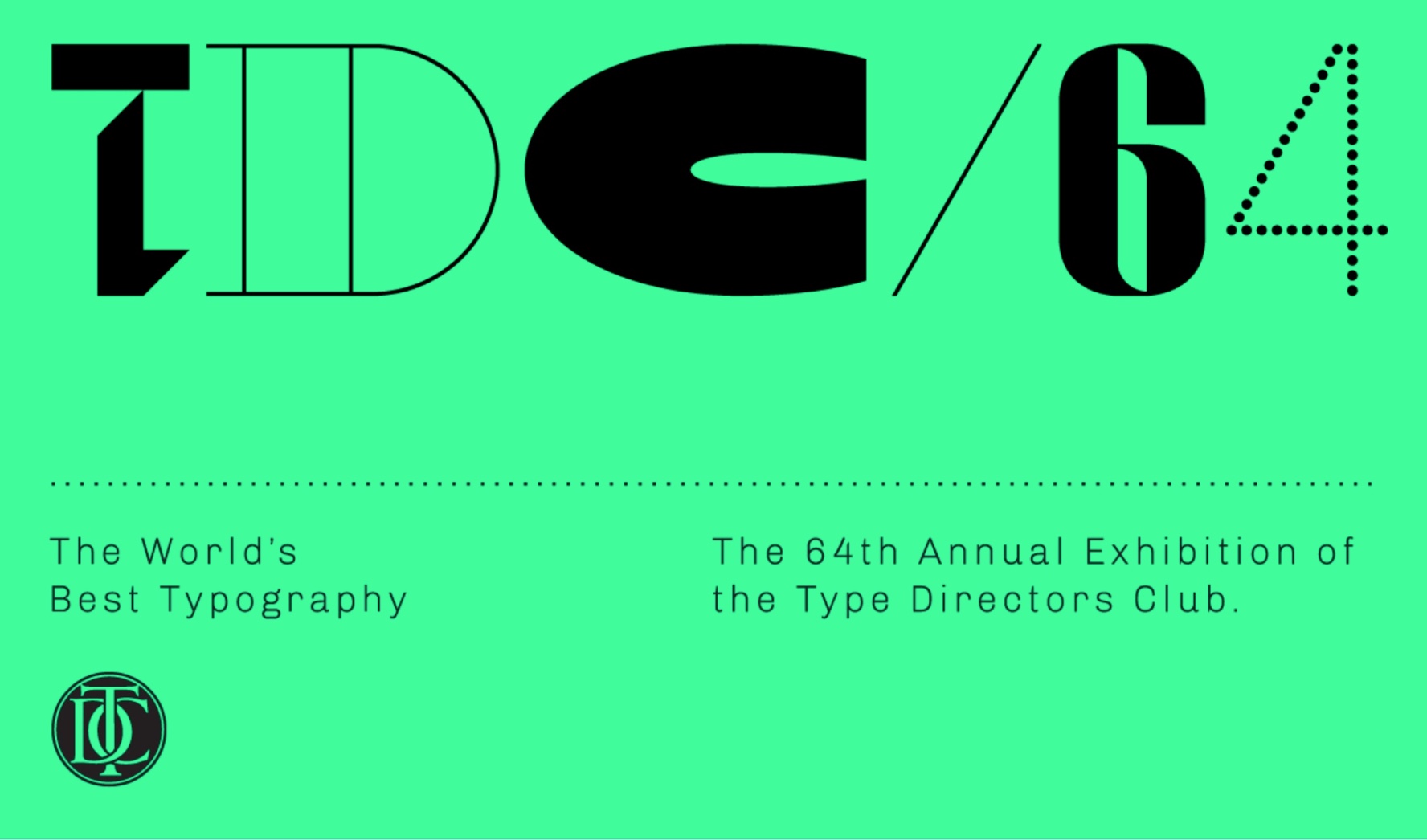 The Type Directors Club - Promoting excellence in typography for over 75  years.